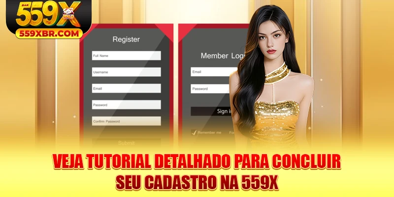 Veja tutorial detalhado para concluir seu cadastro na 559X