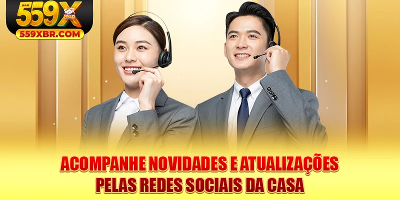 Acompanhe novidades e atualizações pelas redes sociais da casa