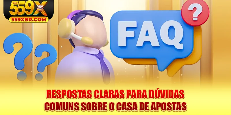 Respostas claras para dúvidas comuns sobre o casa de apostas